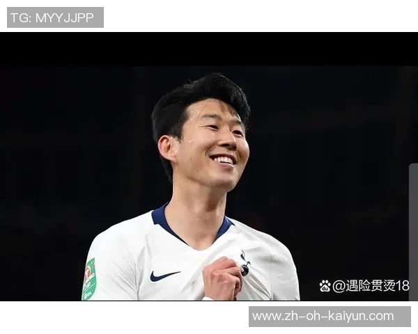 孙兴民:亚洲足坛新传奇如何在英超掀起风暴 孙兴民:亚洲足坛新传奇如何在英超掀起风暴